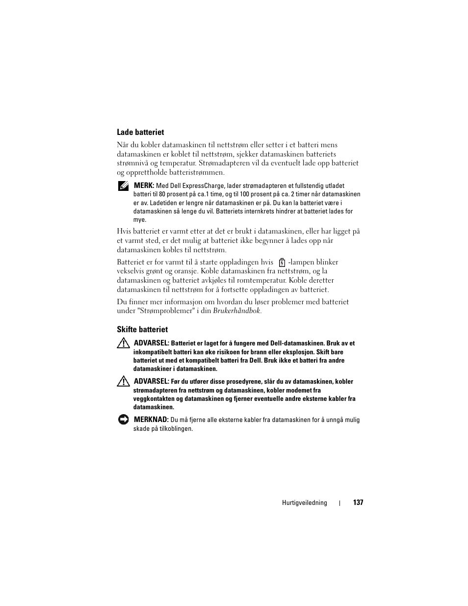 Lade batteriet, Skifte batteriet | Dell Precision M6300 (Late 2007) User Manual | Page 137 / 266