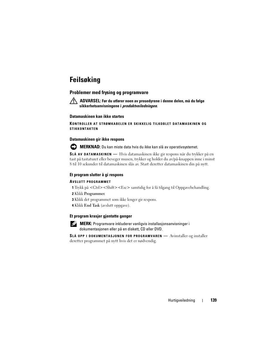 Feilsøking, Problemer med frysing og programvare | Dell Precision M6300 (Late 2007) User Manual | Page 139 / 266