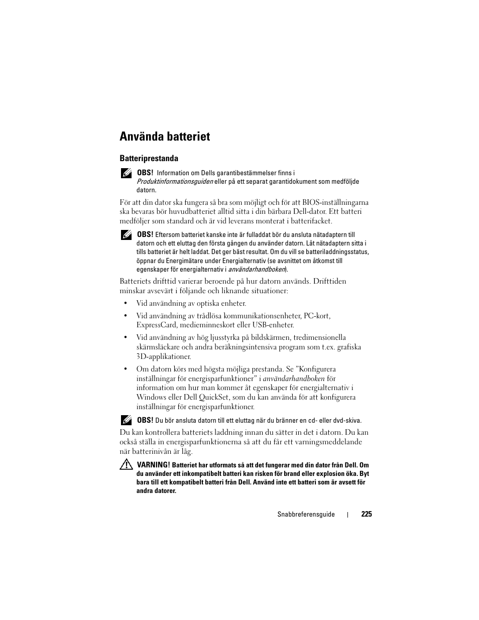 Använda batteriet, Batteriprestanda | Dell Precision M6300 (Late 2007) User Manual | Page 225 / 266