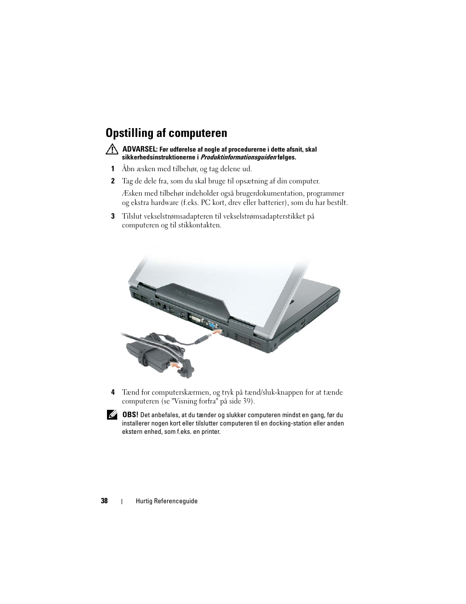 Opstilling af computeren | Dell Precision M6300 (Late 2007) User Manual | Page 38 / 266