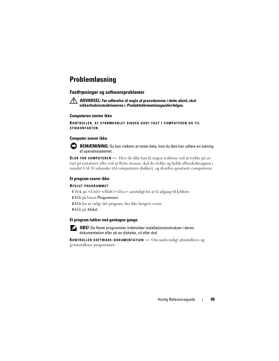 Problemløsning, Fastfrysninger og softwareproblemer | Dell Precision M6300 (Late 2007) User Manual | Page 49 / 266