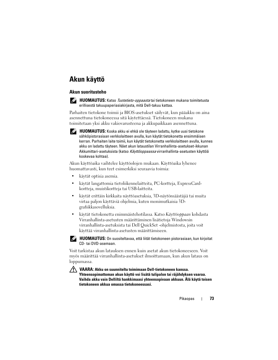 Akun käyttö, Akun suoritusteho | Dell Precision M6300 (Late 2007) User Manual | Page 73 / 266