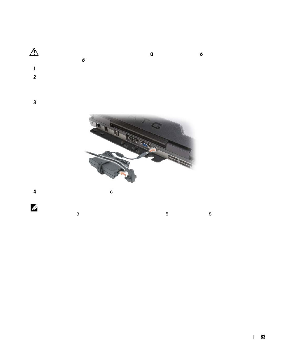 A számítógép üzembe helyezése | Dell Latitude D630 ATG (Mid 2007) User Manual | Page 83 / 178
