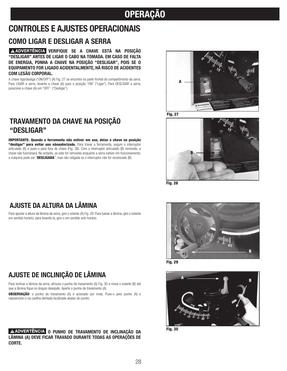 Operação, Controles e ajustes operacionais, Como ligar e desligar a serra | Travamento da chave na posição “desligar, Ajuste de inclinição de lâmina, Ajuste da altura da lâmina | Black & Decker BT1800 User Manual | Page 28 / 52