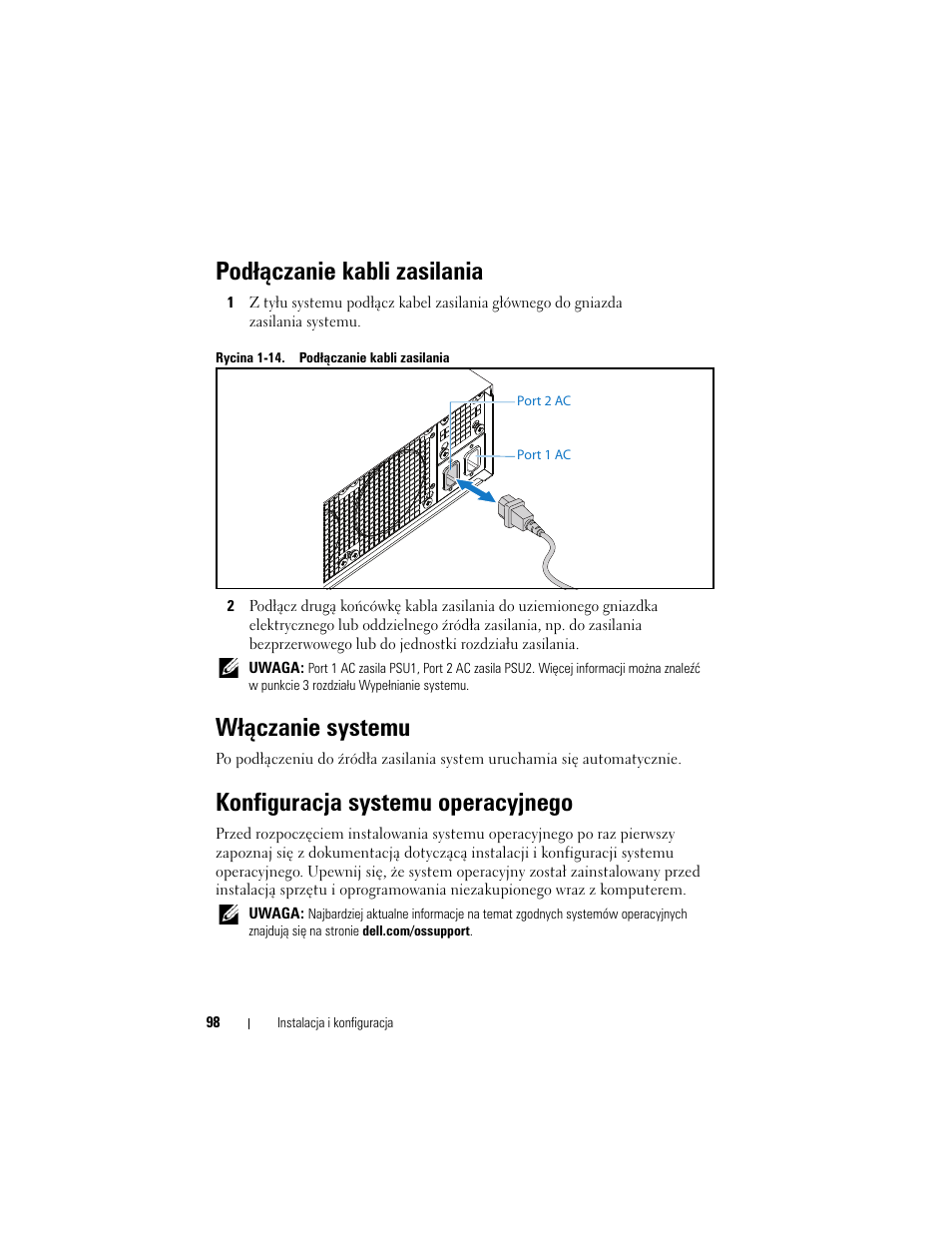 Podłączanie kabli zasilania, Włączanie systemu, Konfiguracja systemu operacyjnego | Dell PowerEdge C5230 User Manual | Page 100 / 156