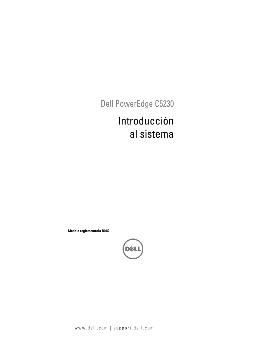 Introducción al sistema, Dell poweredge c5230 | Dell PowerEdge C5230 User Manual | Page 123 / 156