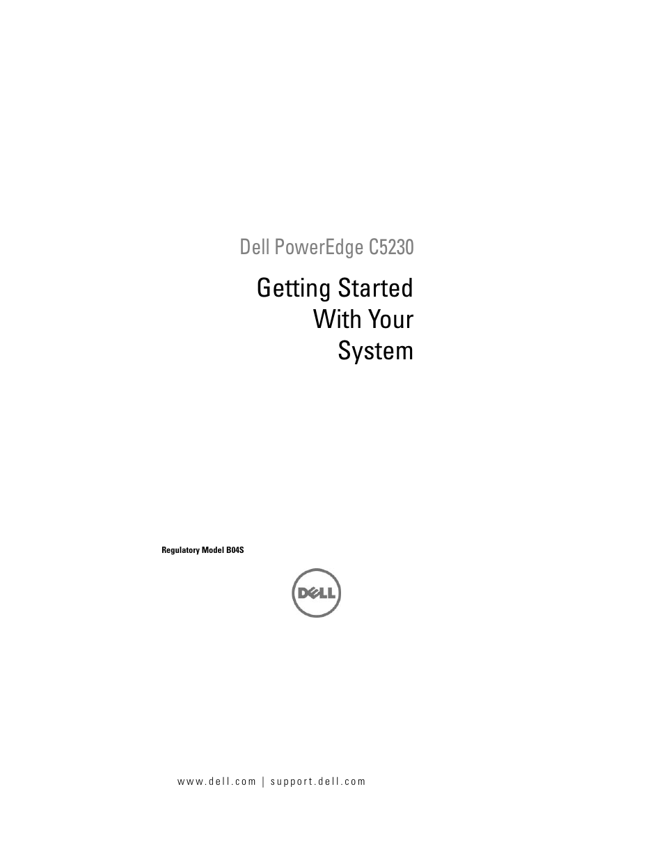 Getting started with your system, Dell poweredge c5230 | Dell PowerEdge C5230 User Manual | Page 3 / 156