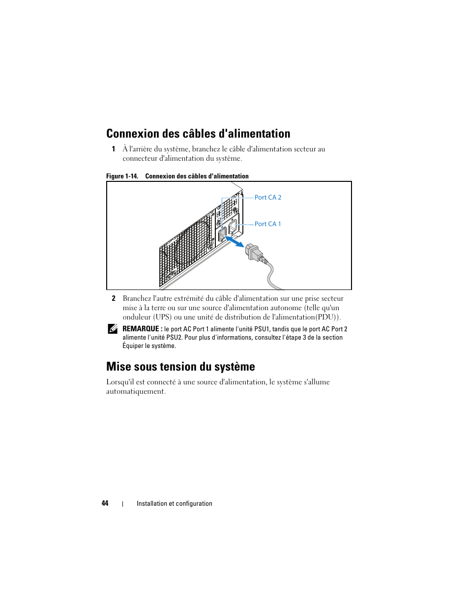 Connexion des câbles d'alimentation, Mise sous tension du système | Dell PowerEdge C5230 User Manual | Page 46 / 156