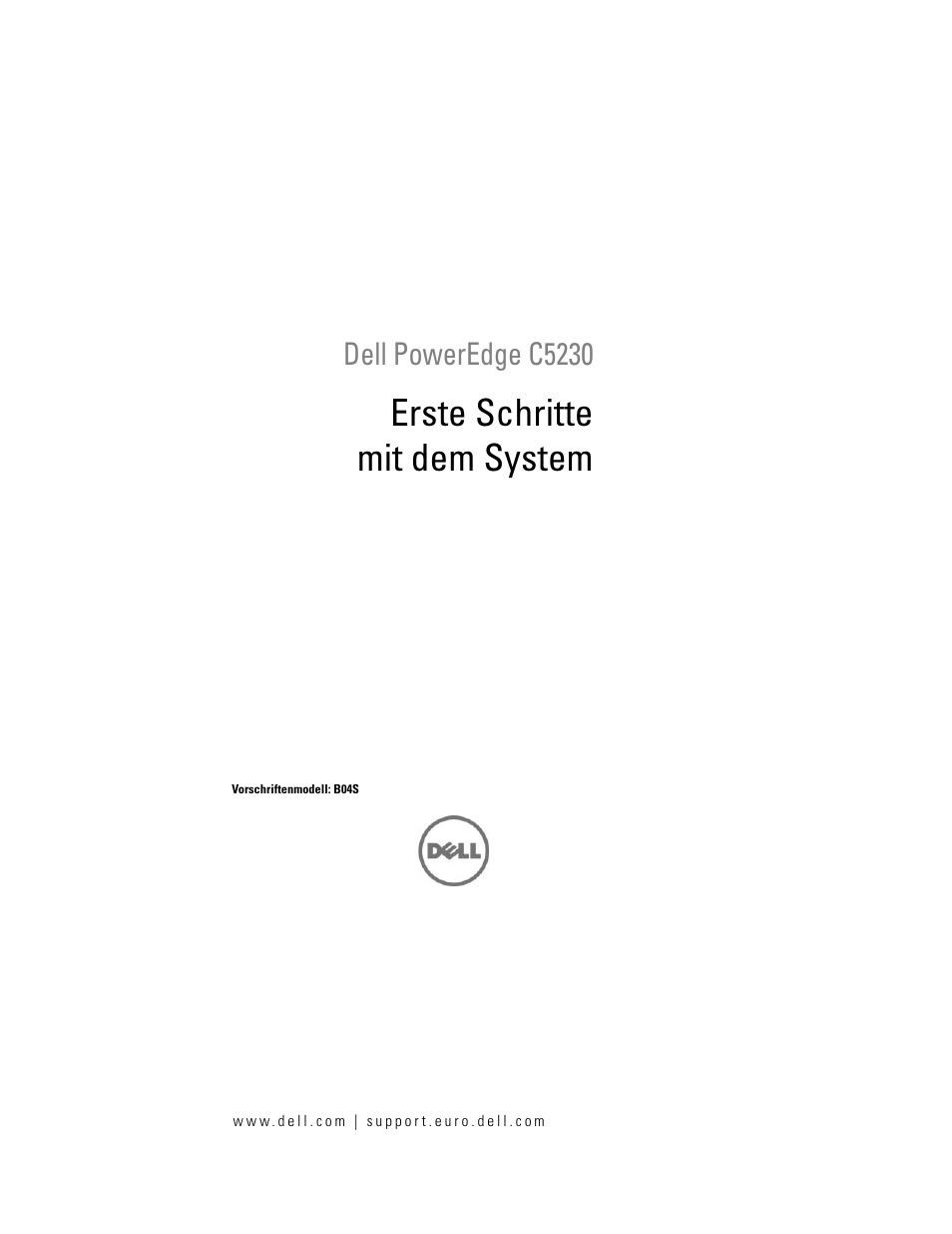 Erste schritte mit dem system, Dell poweredge c5230 | Dell PowerEdge C5230 User Manual | Page 53 / 156