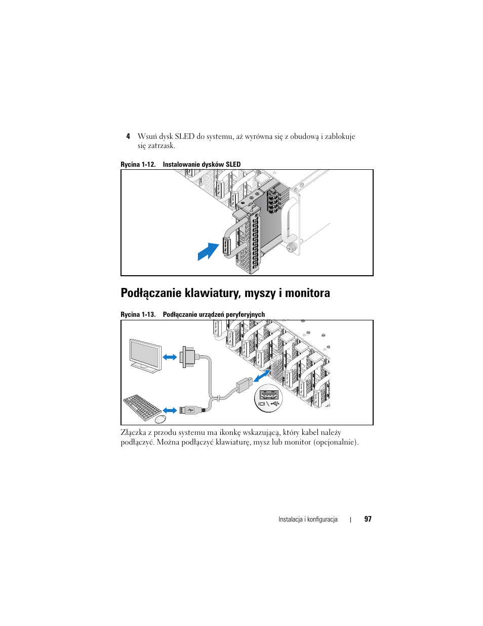 Podłączanie klawiatury, myszy i monitora | Dell PowerEdge C5230 User Manual | Page 99 / 156