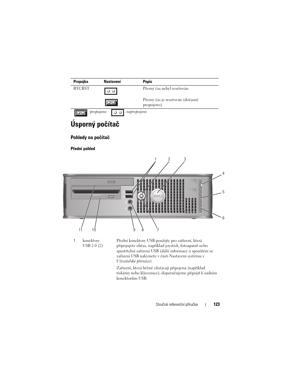 Úsporný počítač, Pohledy na počítač | Dell OptiPlex 755 User Manual | Page 123 / 622