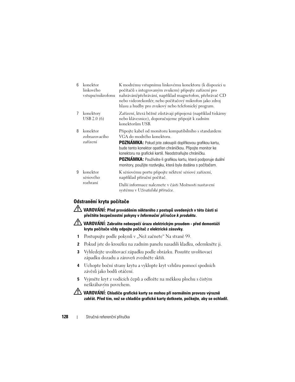 Odstranění krytu počítače, Odstranění krytu počítače“ na straně 128 | Dell OptiPlex 755 User Manual | Page 128 / 622