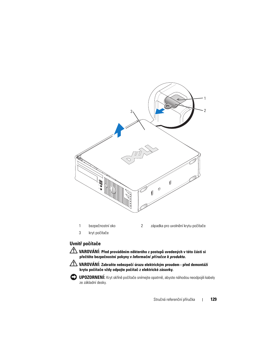 Uvnitř počítače | Dell OptiPlex 755 User Manual | Page 129 / 622