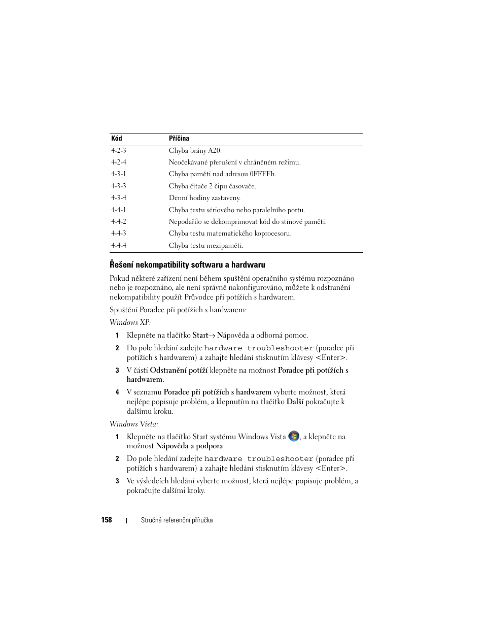 Řešení nekompatibility softwaru a hardwaru | Dell OptiPlex 755 User Manual | Page 158 / 622