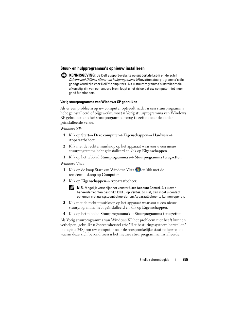 Stuur- en hulpprogramma's opnieuw installeren | Dell OptiPlex 755 User Manual | Page 255 / 622