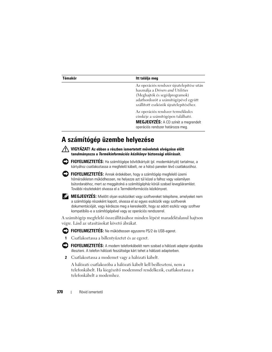A számítógép üzembe helyezése | Dell OptiPlex 755 User Manual | Page 370 / 622