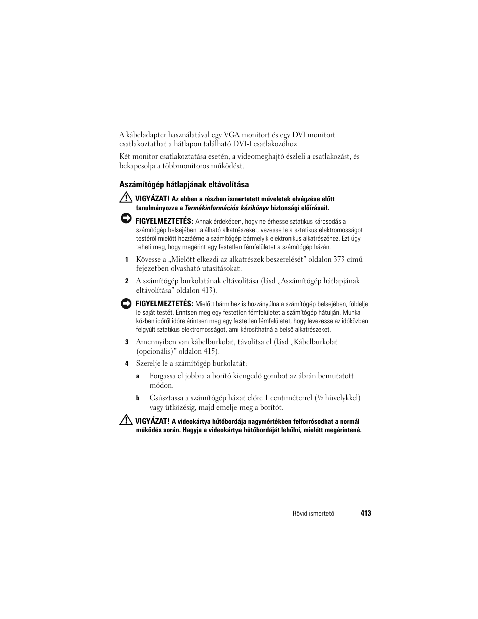 Aszámítógép hátlapjának eltávolítása | Dell OptiPlex 755 User Manual | Page 413 / 622