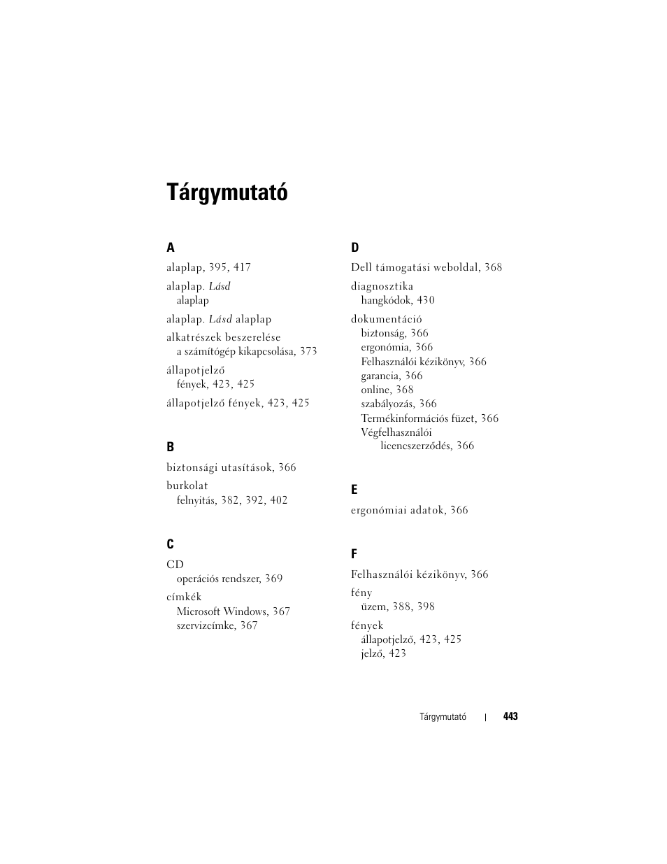 Tárgymutató | Dell OptiPlex 755 User Manual | Page 443 / 622