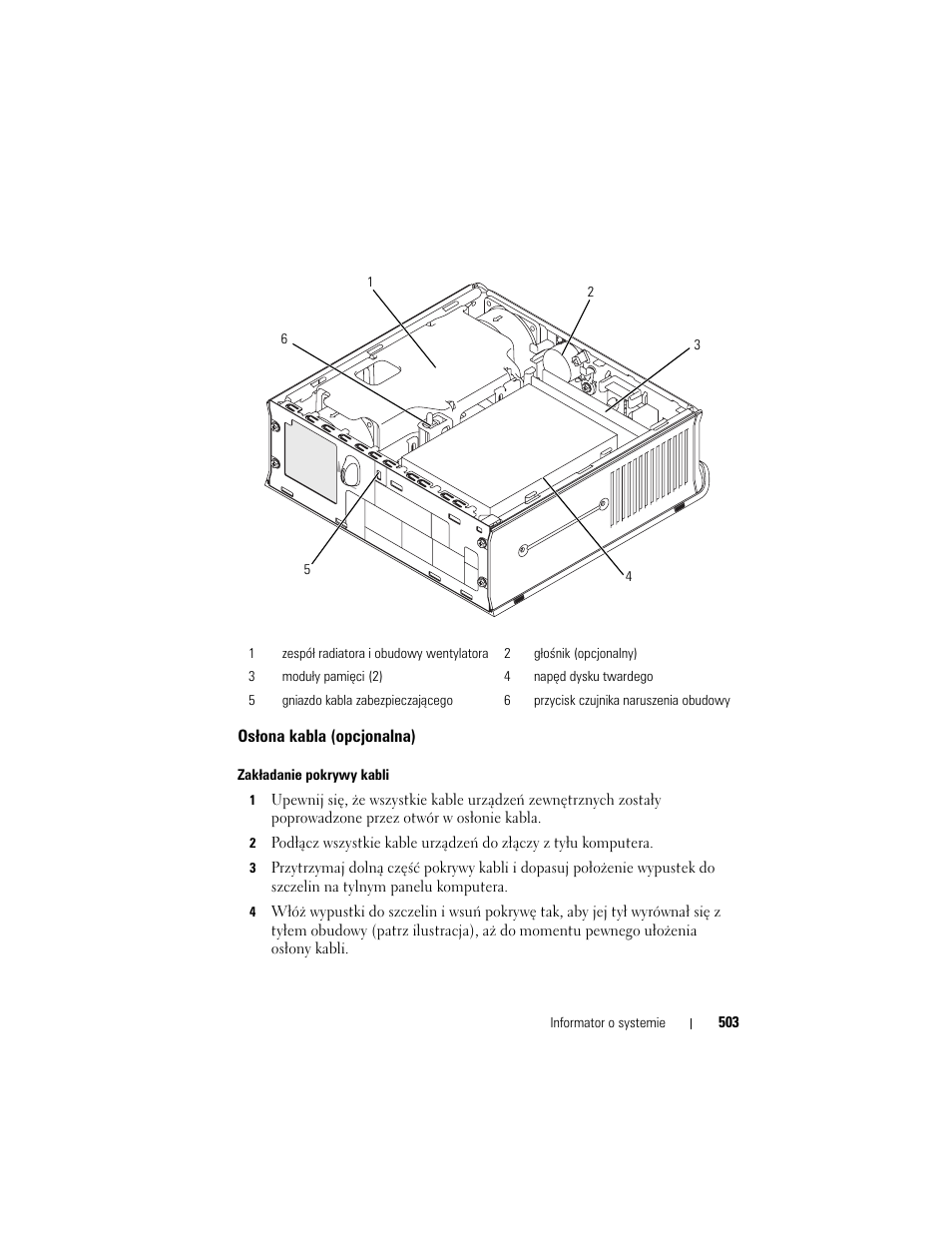 Osłona kabla (opcjonalna) | Dell OptiPlex 755 User Manual | Page 503 / 622