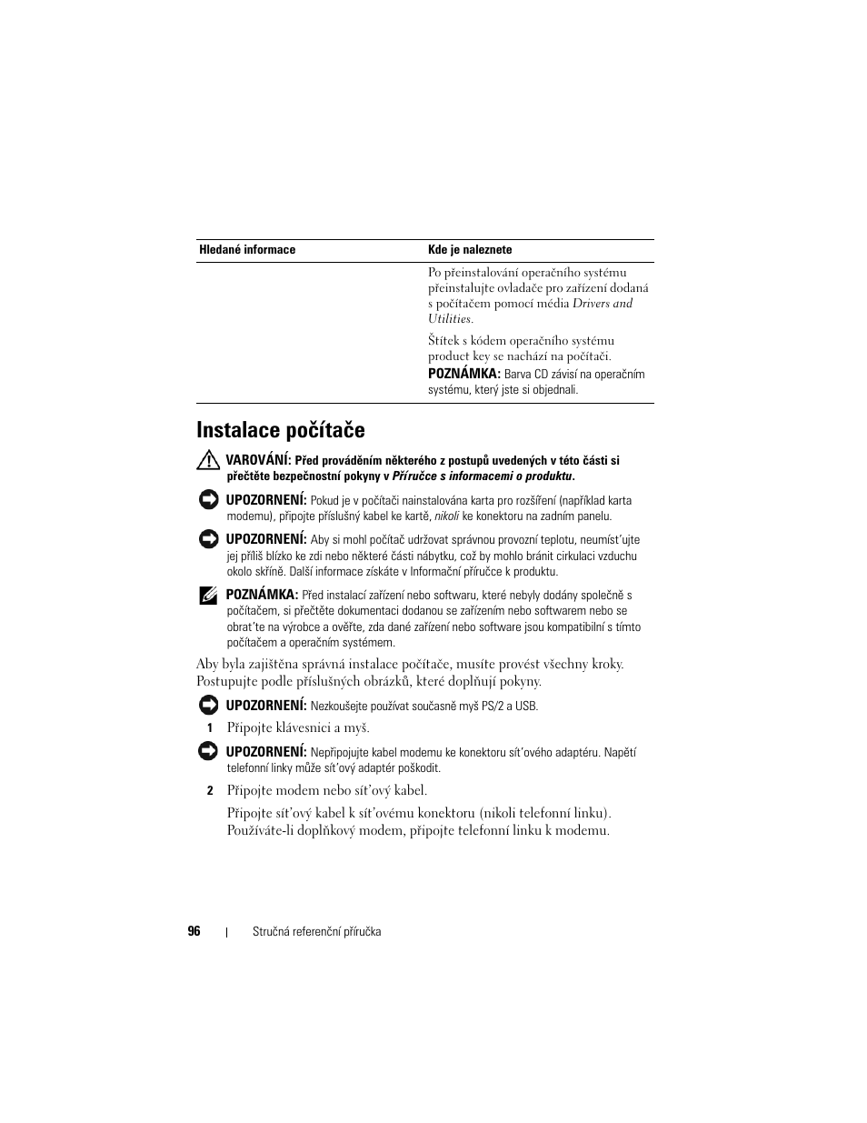 Instalace počítače | Dell OptiPlex 755 User Manual | Page 96 / 622