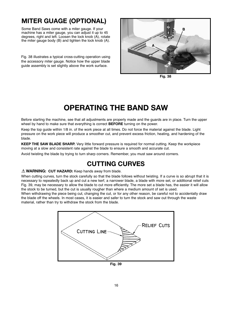 Operating the band saw, Cutting curves, Miter guage (optional) | Black & Decker BDBS100 User Manual | Page 16 / 46