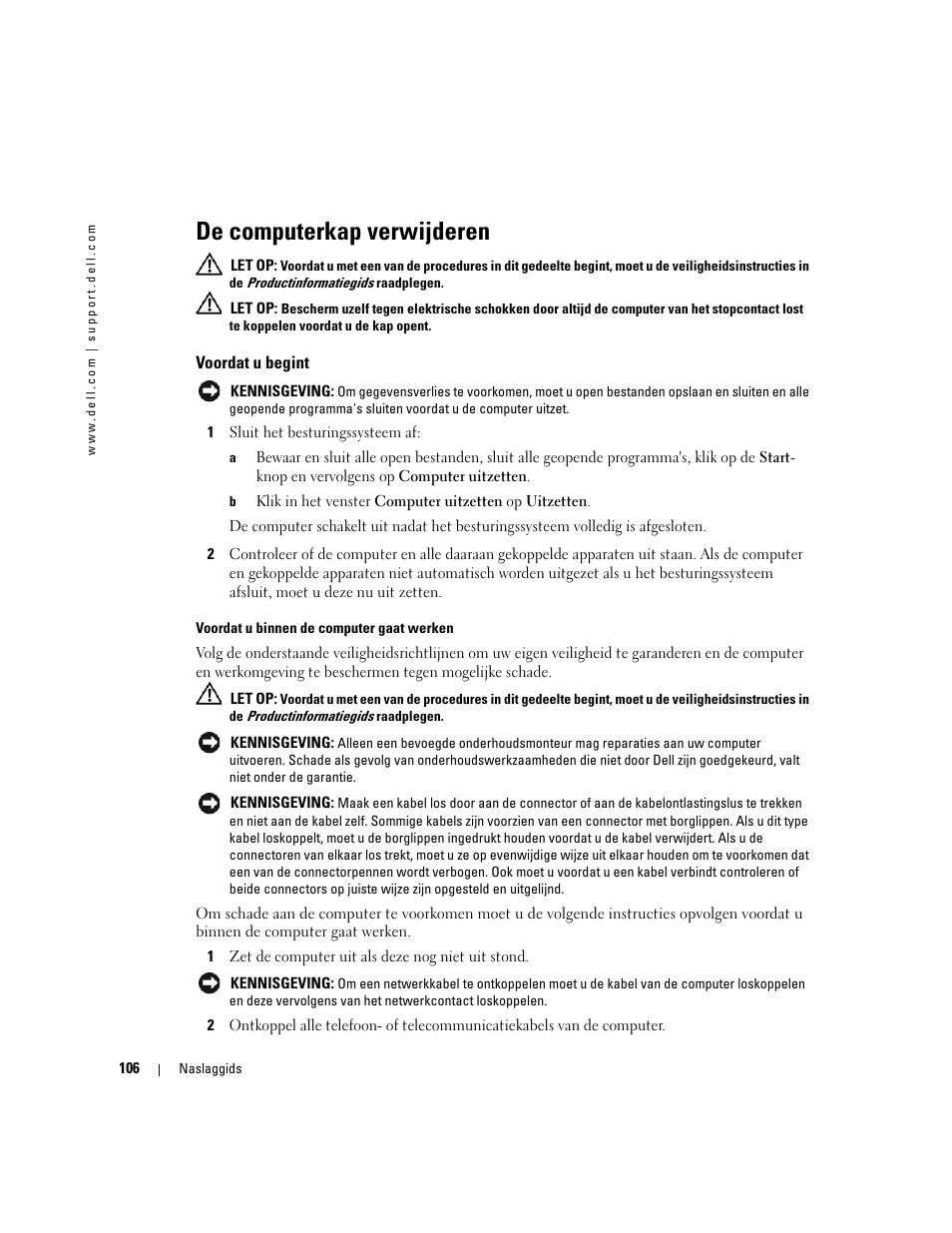 De computerkap verwijderen, Voordat u begint | Dell OptiPlex GX520 User Manual | Page 106 / 310