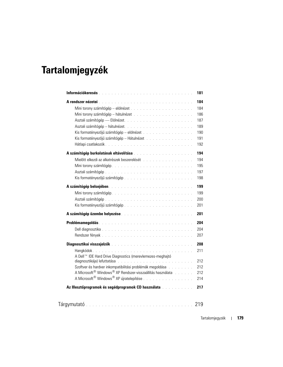 Tartalomjegyzék, Tárgymutató | Dell OptiPlex GX520 User Manual | Page 179 / 310