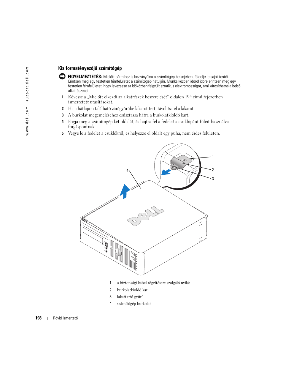 Kis formatényezõjû számítógép, Kis formatényezőjű számítógép | Dell OptiPlex GX520 User Manual | Page 198 / 310