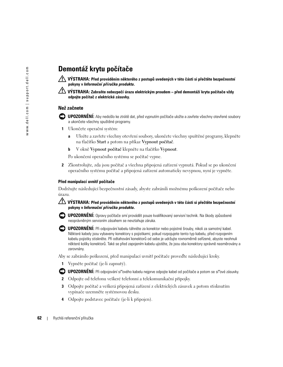 Demontáž krytu počítače, Než začnete | Dell OptiPlex GX520 User Manual | Page 62 / 310