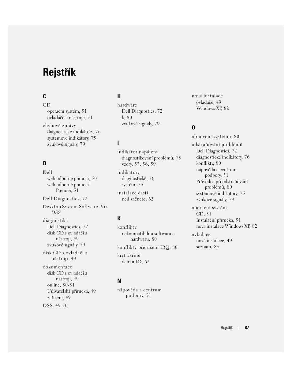 Rejstřík | Dell OptiPlex GX520 User Manual | Page 87 / 310