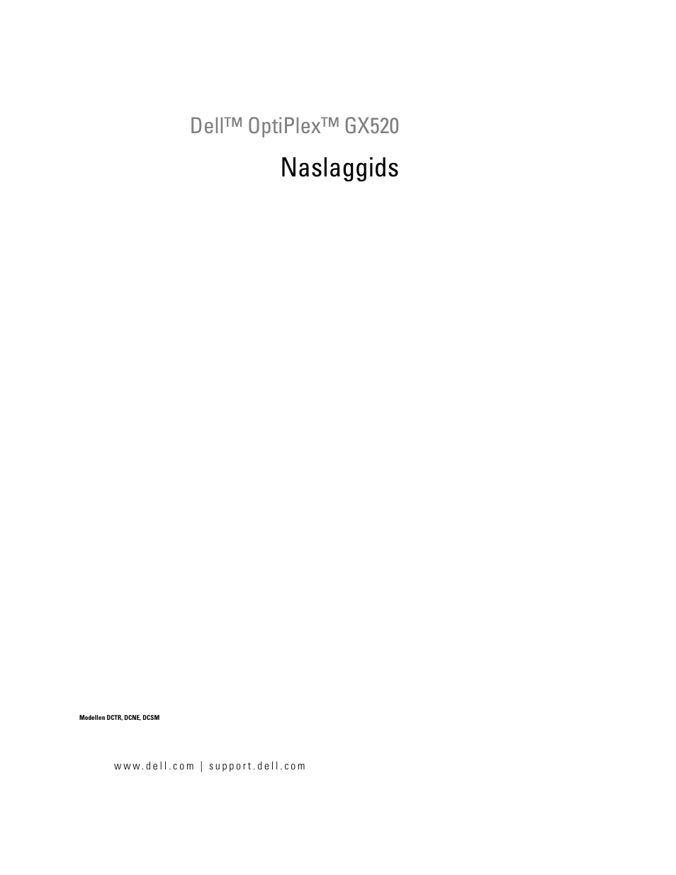 Naslaggids, Dell™ optiplex™ gx520 | Dell OptiPlex GX520 User Manual | Page 89 / 310