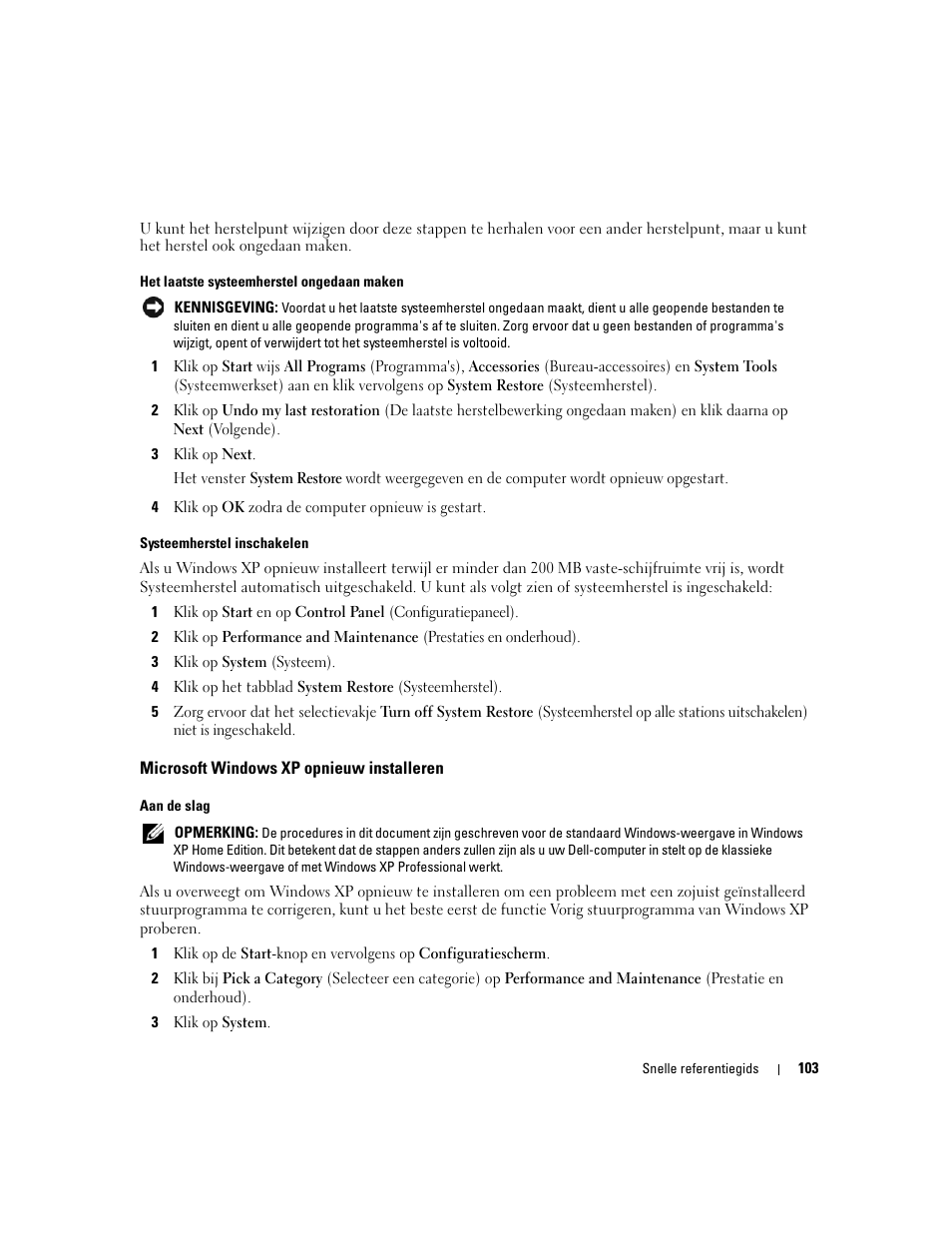 Microsoft windows xp opnieuw installeren | Dell OptiPlex 745c (Early 2007) User Manual | Page 103 / 262