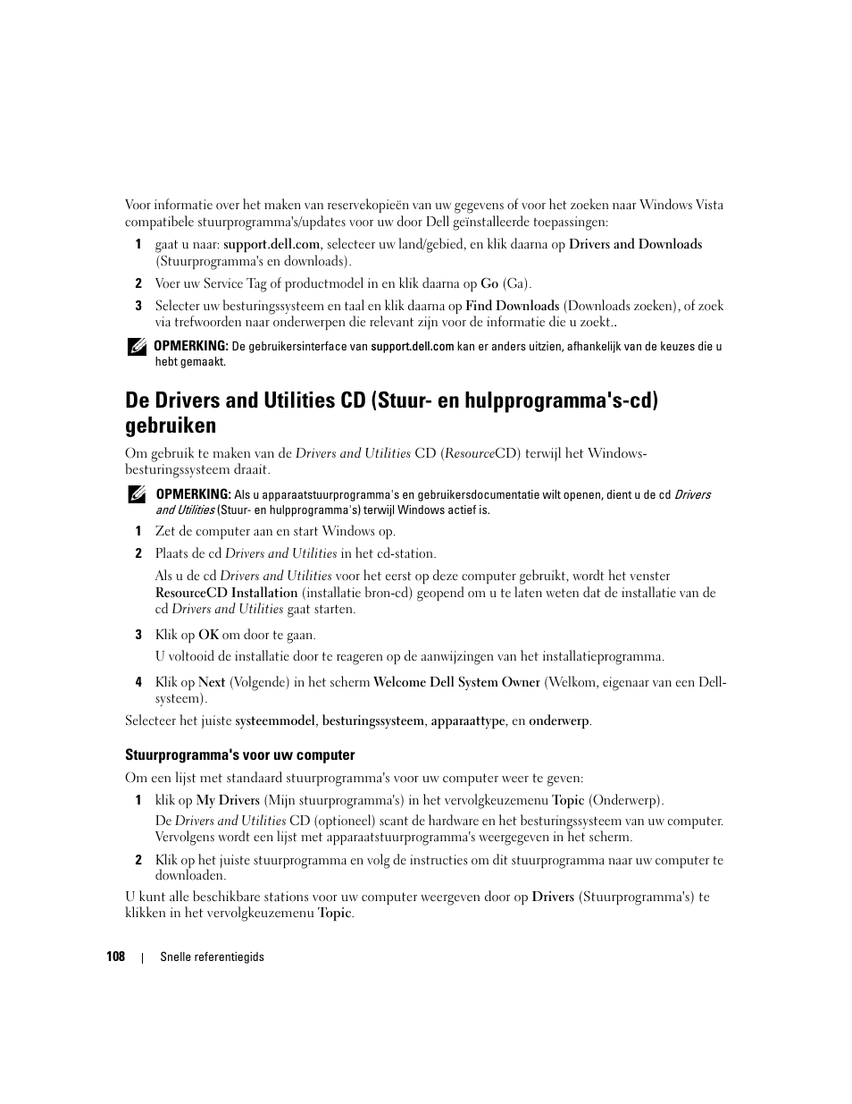 Stuurprogramma's voor uw computer | Dell OptiPlex 745c (Early 2007) User Manual | Page 108 / 262