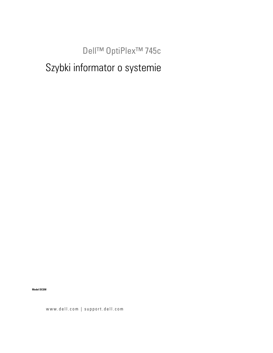 Szybki informator o systemie, Dell™ optiplex™ 745c | Dell OptiPlex 745c (Early 2007) User Manual | Page 187 / 262