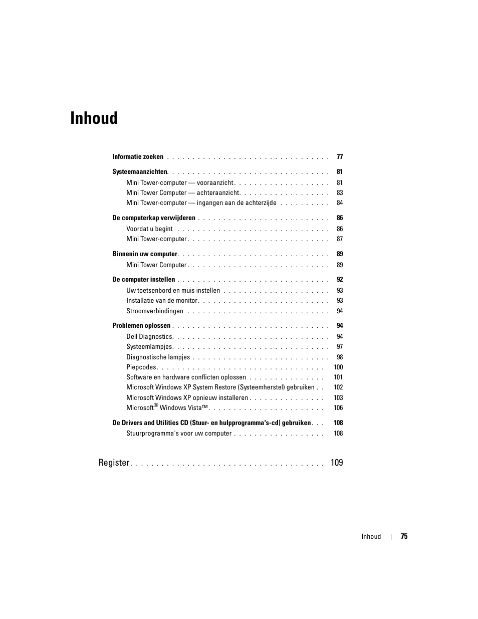 Inhoud, Register | Dell OptiPlex 745c (Early 2007) User Manual | Page 75 / 262