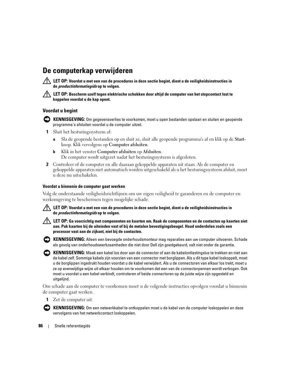 De computerkap verwijderen, Voordat u begint | Dell OptiPlex 745c (Early 2007) User Manual | Page 86 / 262