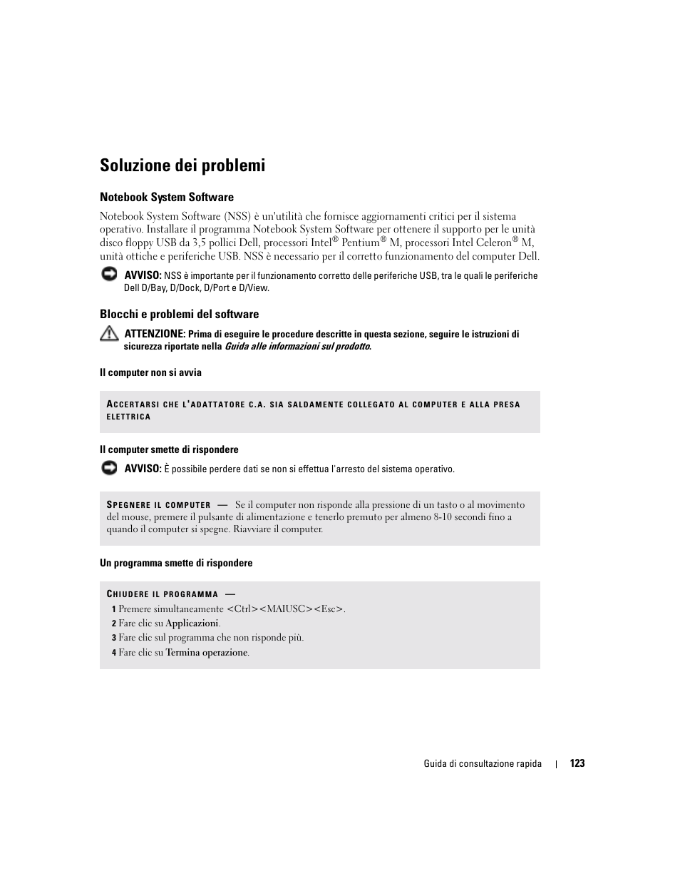 Soluzione dei problemi, Notebook system software, Blocchi e problemi del software | Dell Latitude D510 User Manual | Page 123 / 156