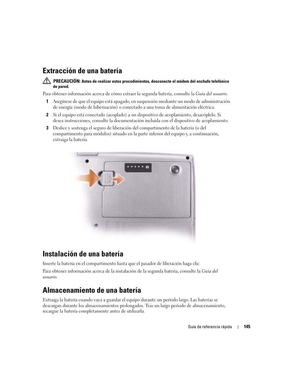 Extracción de una batería, Instalación de una batería, Almacenamiento de una batería | Dell Latitude D510 User Manual | Page 145 / 156