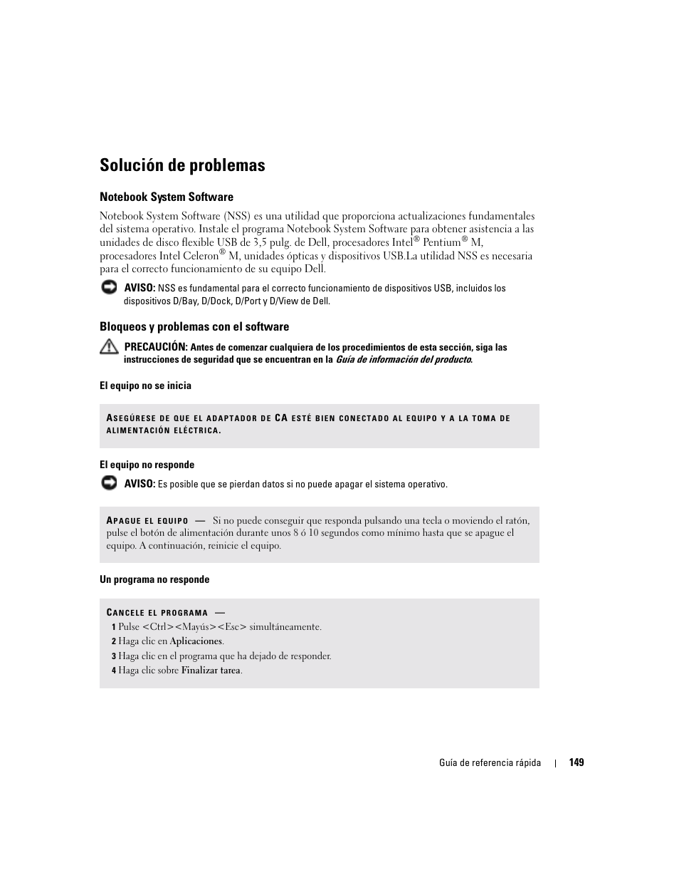 Solución de problemas, Notebook system software, Bloqueos y problemas con el software | Dell Latitude D510 User Manual | Page 149 / 156