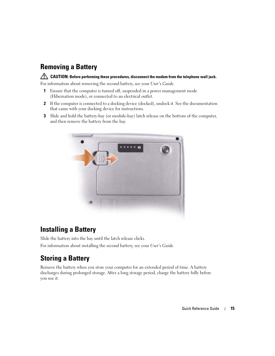 Removing a battery, Installing a battery, Storing a battery | Dell Latitude D510 User Manual | Page 15 / 156