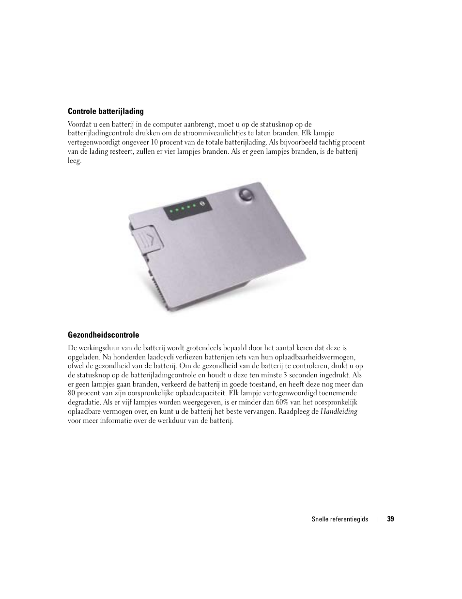 Controle batterijlading, Gezondheidscontrole | Dell Latitude D510 User Manual | Page 39 / 156