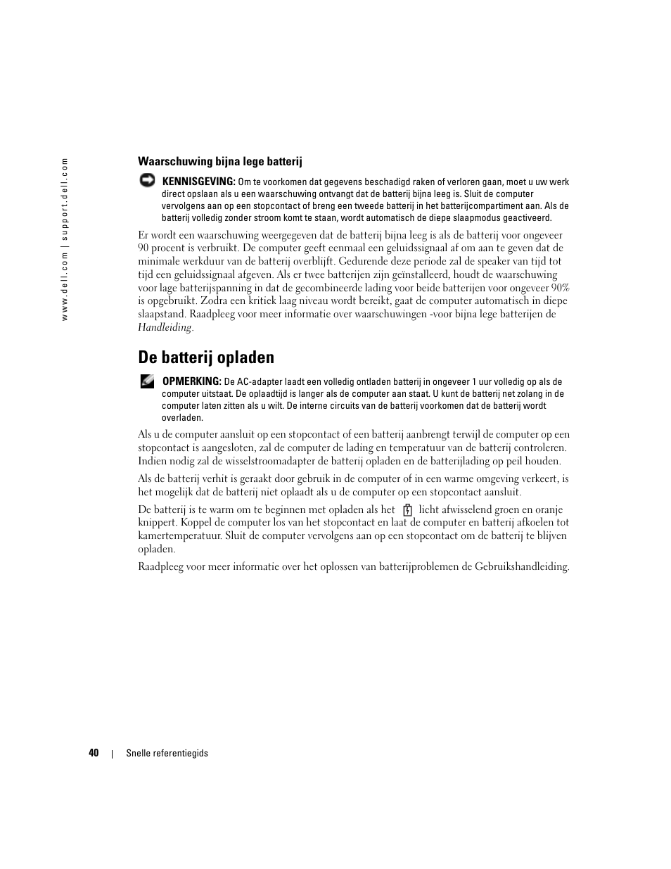Waarschuwing bijna lege batterij, De batterij opladen | Dell Latitude D510 User Manual | Page 40 / 156