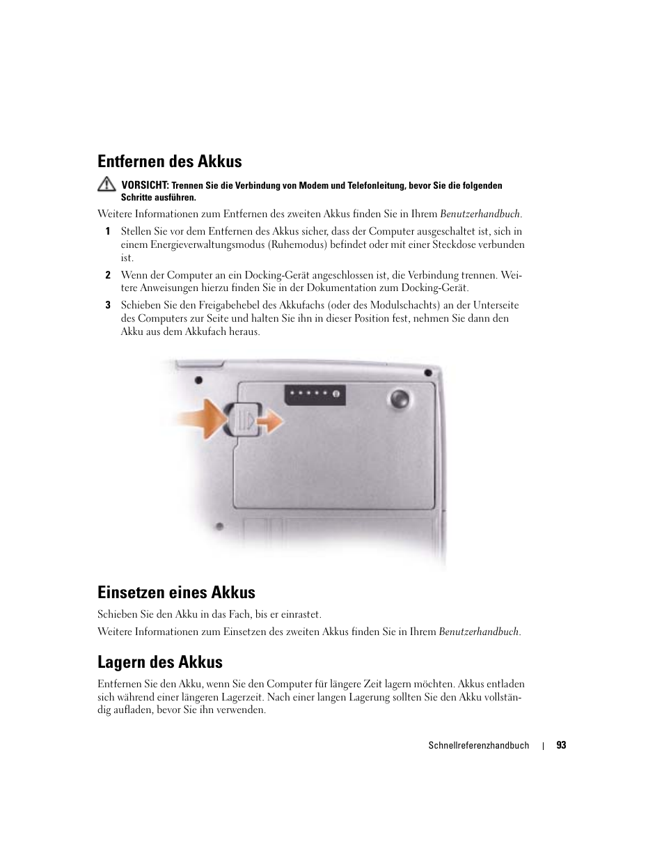 Entfernen des akkus, Einsetzen eines akkus, Lagern des akkus | Dell Latitude D510 User Manual | Page 93 / 156