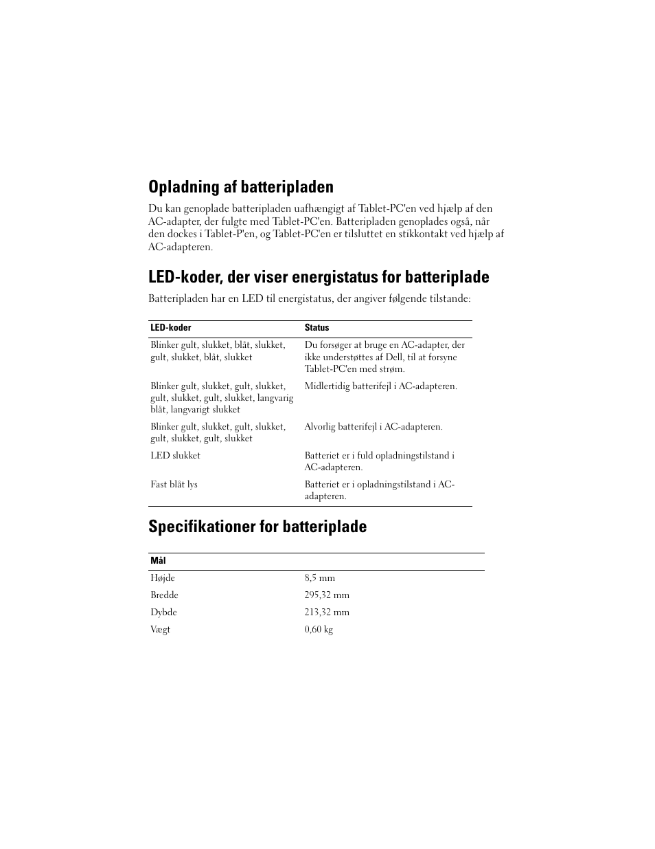 Opladning af batteripladen, Led-koder, der viser energistatus for batteriplade, Specifikationer for batteriplade | Dell Latitude XT2 (Early 2009) User Manual | Page 11 / 88