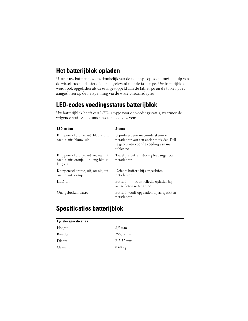 Het batterijblok opladen, Led-codes voedingsstatus batterijblok, Specificaties batterijblok | Dell Latitude XT2 (Early 2009) User Manual | Page 18 / 88