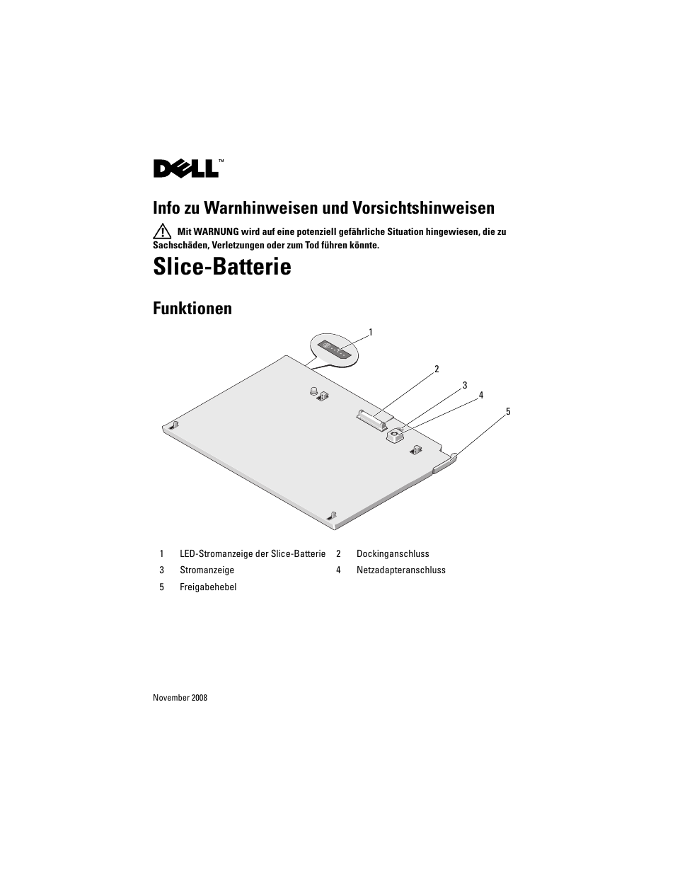 Slice-batterie, Info zu warnhinweisen und vorsichtshinweisen, Funktionen | Dell Latitude XT2 (Early 2009) User Manual | Page 37 / 88