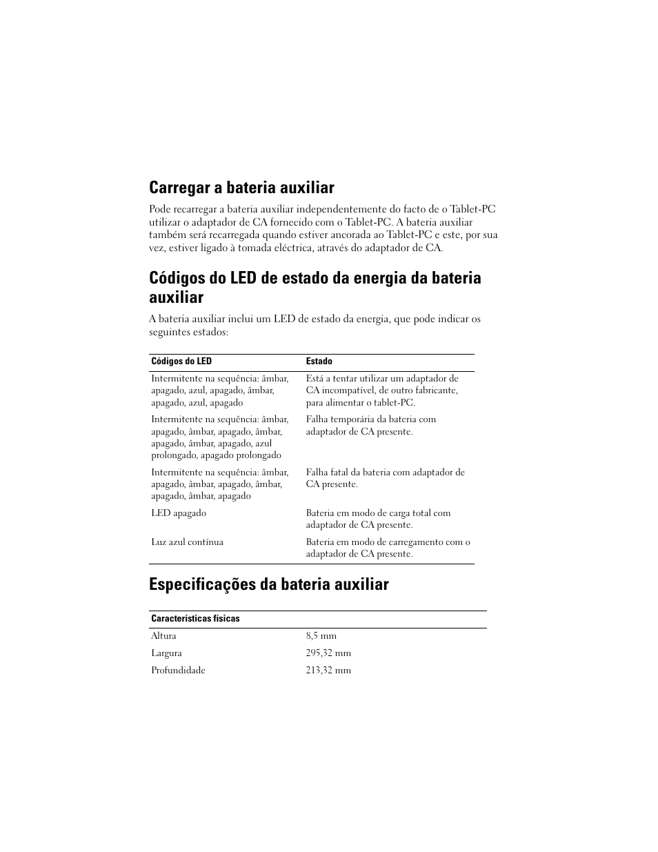 Carregar a bateria auxiliar, Especificações da bateria auxiliar | Dell Latitude XT2 (Early 2009) User Manual | Page 66 / 88
