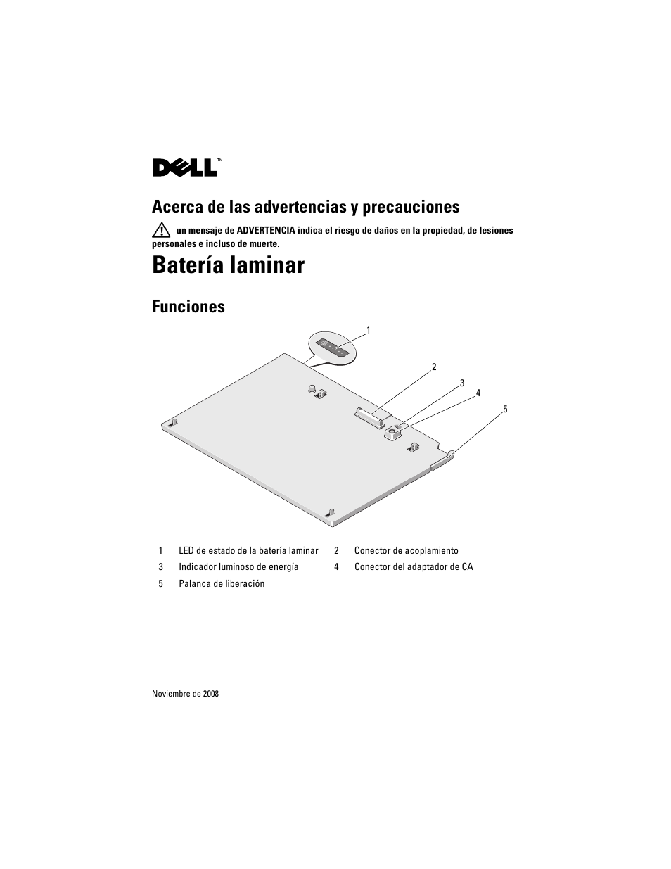 Batería laminar, Acerca de las advertencias y precauciones, Funciones | Dell Latitude XT2 (Early 2009) User Manual | Page 69 / 88