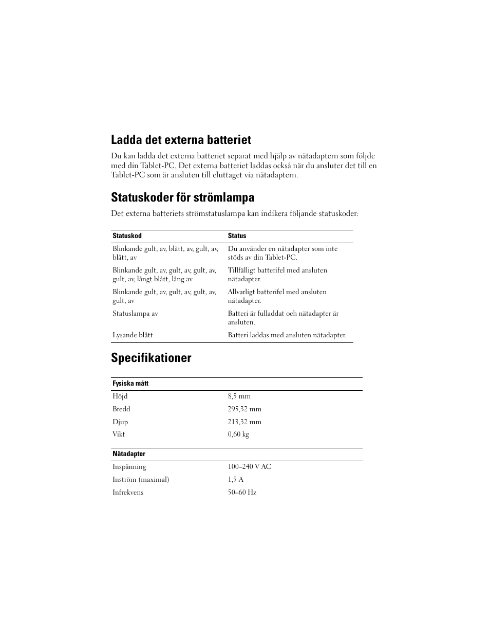 Ladda det externa batteriet, Statuskoder för strömlampa, Specifikationer | Dell Latitude XT2 (Early 2009) User Manual | Page 81 / 88