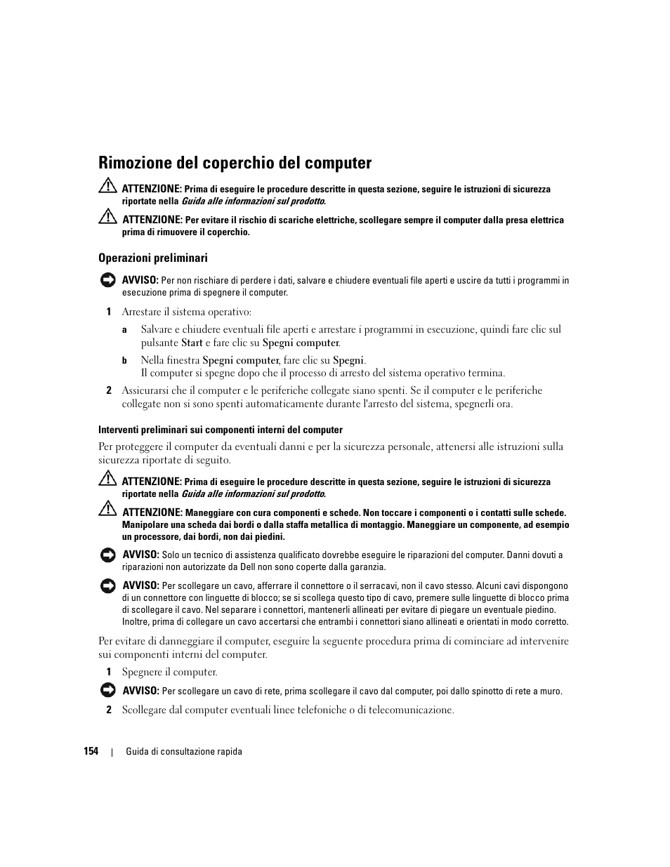 Rimozione del coperchio del computer, Operazioni preliminari | Dell OptiPlex 320 User Manual | Page 154 / 266